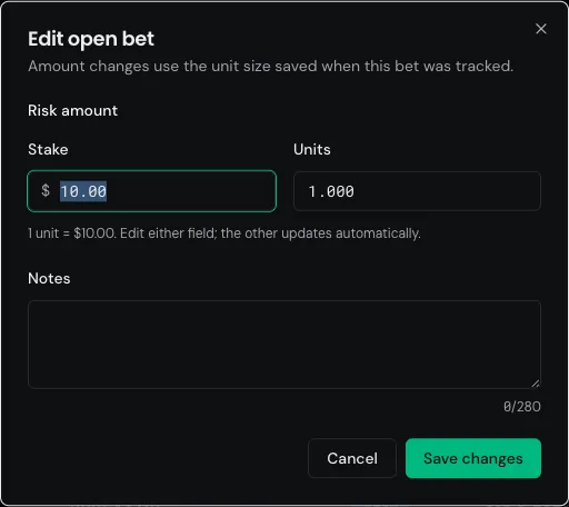 The Edit open bet dialog showing editable stake and units fields and a notes box, with a note that amount changes use the unit size saved when the bet was tracked